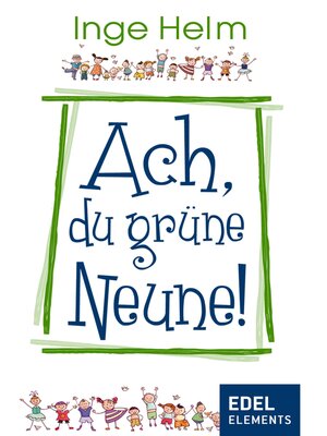 cover image of Ach, du grüne Neune!